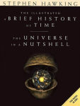 Alternative view 1 of The Illustrated A Brief History of Time / The Universe in a Nutshell