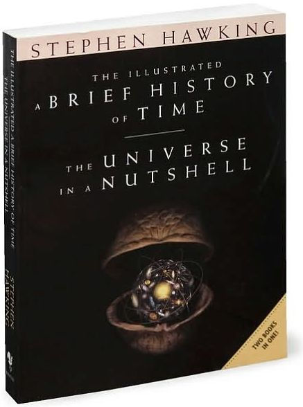 The Illustrated A Brief History of Time / The Universe in a Nutshell