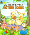 Title: My First Little Mother Goose (First Little Golden Books), Author: Lucinda McQueen