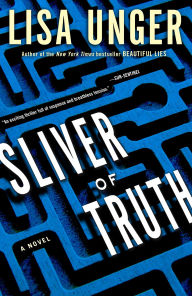 Title: Sliver of Truth (Ridley Jones Series #2), Author: Lisa Unger