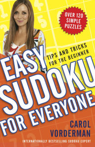 Title: Easy Sudoku for Everyone: Tips and Tricks for the Beginner, Author: Carol Vorderman