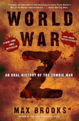 Title: World War Z: An Oral History of the Zombie War, Author: Max Brooks