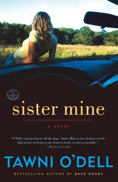 Sister Mine: A Novel