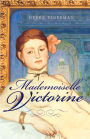 Mademoiselle Victorine