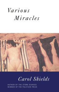 Title: Various Miracles, Author: Carol Shields