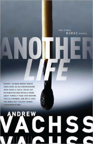 Title: Another Life (Burke Series #18), Author: Andrew Vachss
