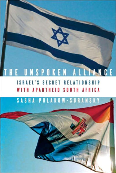 The Unspoken Alliance: Israel's Secret Relationship with Apartheid South Africa