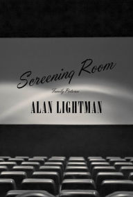 Title: Screening Room: Family Pictures, Author: Alan Lightman