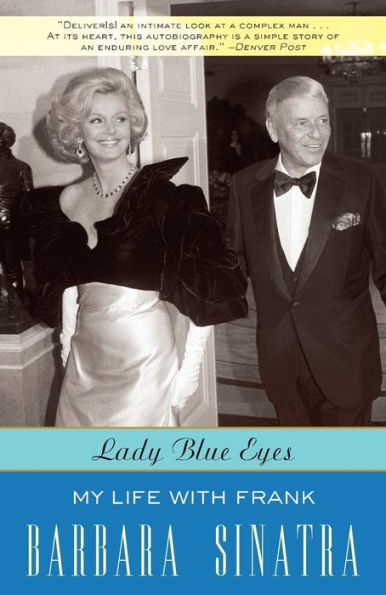 Lady Blue Eyes: My Life with Frank