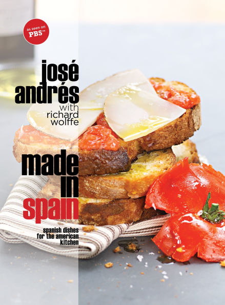 Made Spain: Spanish Dishes for the American Kitchen: A Cookbook