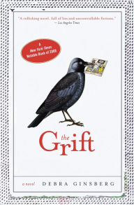 Title: The Grift, Author: Debra Ginsberg
