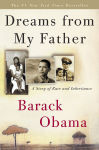 Alternative view 1 of Dreams from My Father: A Story of Race and Inheritance