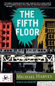 Title: The Fifth Floor (Michael Kelly Series #2), Author: Michael Harvey