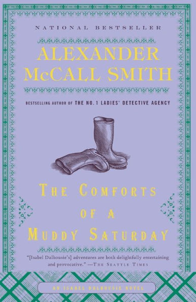 The Comforts of a Muddy Saturday (Isabel Dalhousie Series #5)