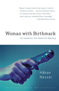 Title: Woman with Birthmark (Inspector Van Veeteren Series #4), Author: Håkan Nesser