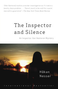 Title: The Inspector and Silence (Inspector Van Veeteren Series #5), Author: Håkan Nesser