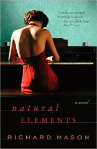 Title: Natural Elements, Author: Richard Mason