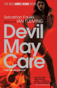 Title: Devil May Care (James Bond Series), Author: Sebastian Faulks