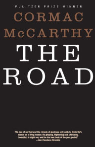 Title: The Road, Author: Cormac McCarthy