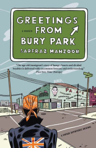 Google ebooks download pdf Greetings from Bury Park by Sarfraz Manzoor