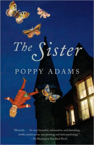Title: The Sister, Author: Poppy Adams