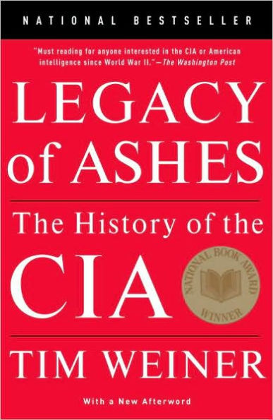 Legacy of Ashes: the History CIA