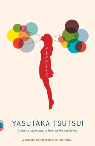 Title: Paprika, Author: Yasutaka Tsutsui