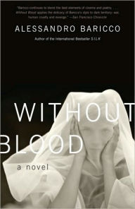 Title: Without Blood, Author: Alessandro Baricco