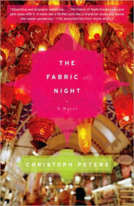 Title: The Fabric of Night, Author: Christoph Peters