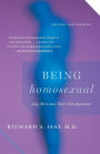 Being Homosexual: Gay Men and Their Development