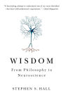 Wisdom: From Philosophy to Neuroscience