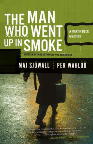 Title: The Man Who Went Up in Smoke (Martin Beck Series #2), Author: Maj Sjöwall