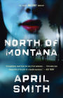 North of Montana (Ana Grey Series #1)