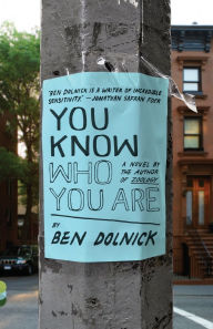 Title: You Know Who You Are, Author: Ben Dolnick