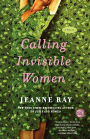 Calling Invisible Women: A Novel