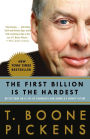 The First Billion Is the Hardest: Reflections on a Life of Comebacks and America's Energy Future