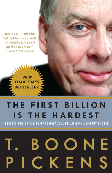 the First Billion Is Hardest: Reflections on a Life of Comebacks and America's Energy Future