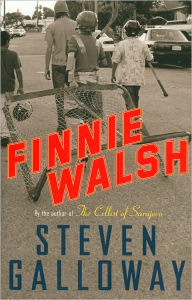 Title: Finnie Walsh, Author: Steven Galloway