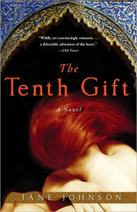 Title: The Tenth Gift: A Novel, Author: Jane Johnson