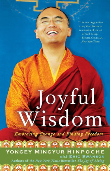 Joyful Wisdom: Embracing Change and Finding Freedom
