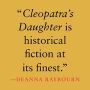 Alternative view 3 of Cleopatra's Daughter: A Novel