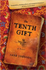 The Tenth Gift: A Novel