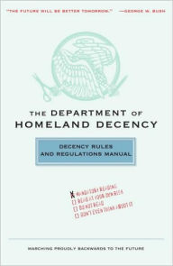 Title: Department of Homeland Decency: Decency Rules and Regulations Manual, Author: Frank Fuller