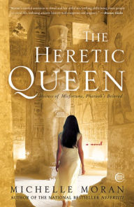 Title: The Heretic Queen, Author: Michelle Moran