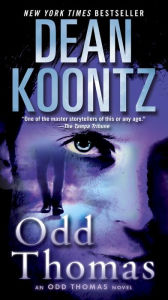 Title: Odd Thomas (Odd Thomas Series #1), Author: Dean Koontz