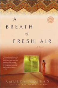 Title: Breath of Fresh Air, Author: Amulya Malladi