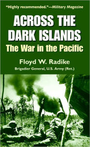 Title: Across the Dark Islands, Author: Floyd W. Radike