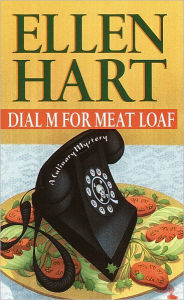 Title: Dial M for Meat Loaf (Sophie Greenway Series #6), Author: Ellen Hart