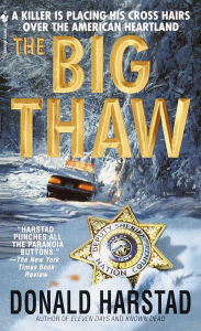 Title: The Big Thaw, Author: Donald Harstad