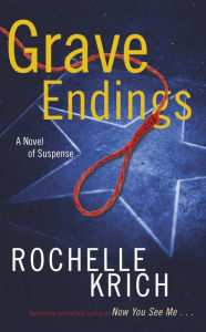 Title: Grave Endings, Author: Rochelle Krich